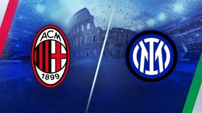 Serie A Encore - AC Milan vs. Inter