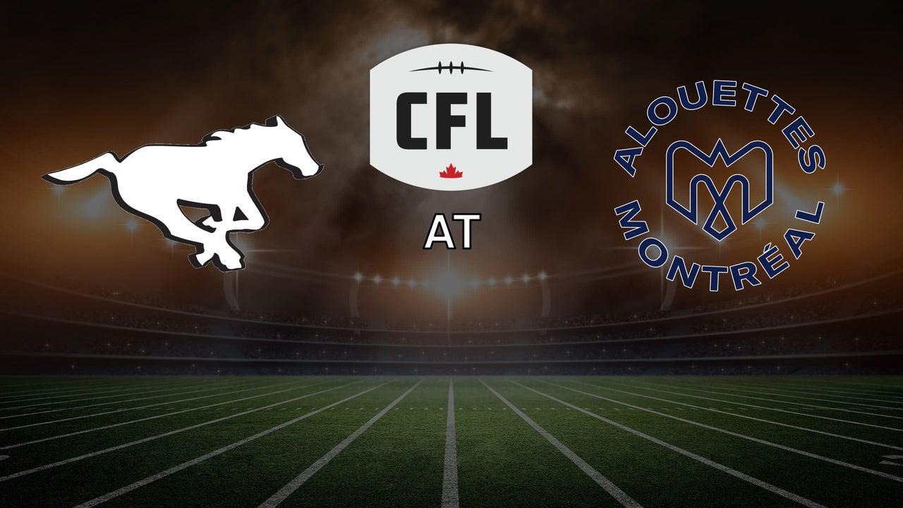 CFL Football - Calgary Stampeders at Montreal Alouettes