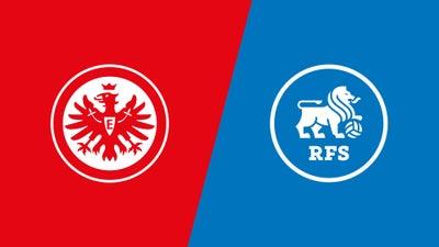 Eintracht Frankfurt vs. RFS