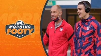 Reyna & Berhalter Meet To Discuss Past Issues | Morning Footy Part 2