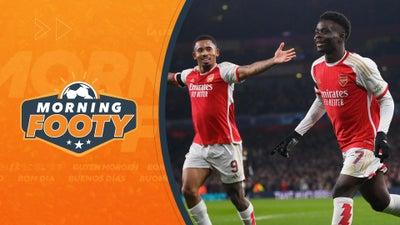 Arsenal Cruises Into UCL Round Of 16 | Morning Footy