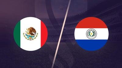 Mexico vs. Paraguay