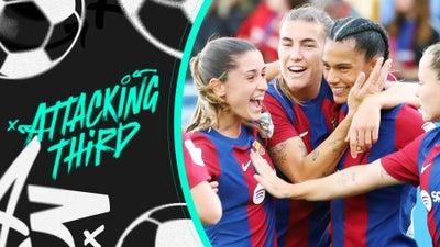 Barcelona Win Historic Fifth League Title, What's Next? | Attacking Third